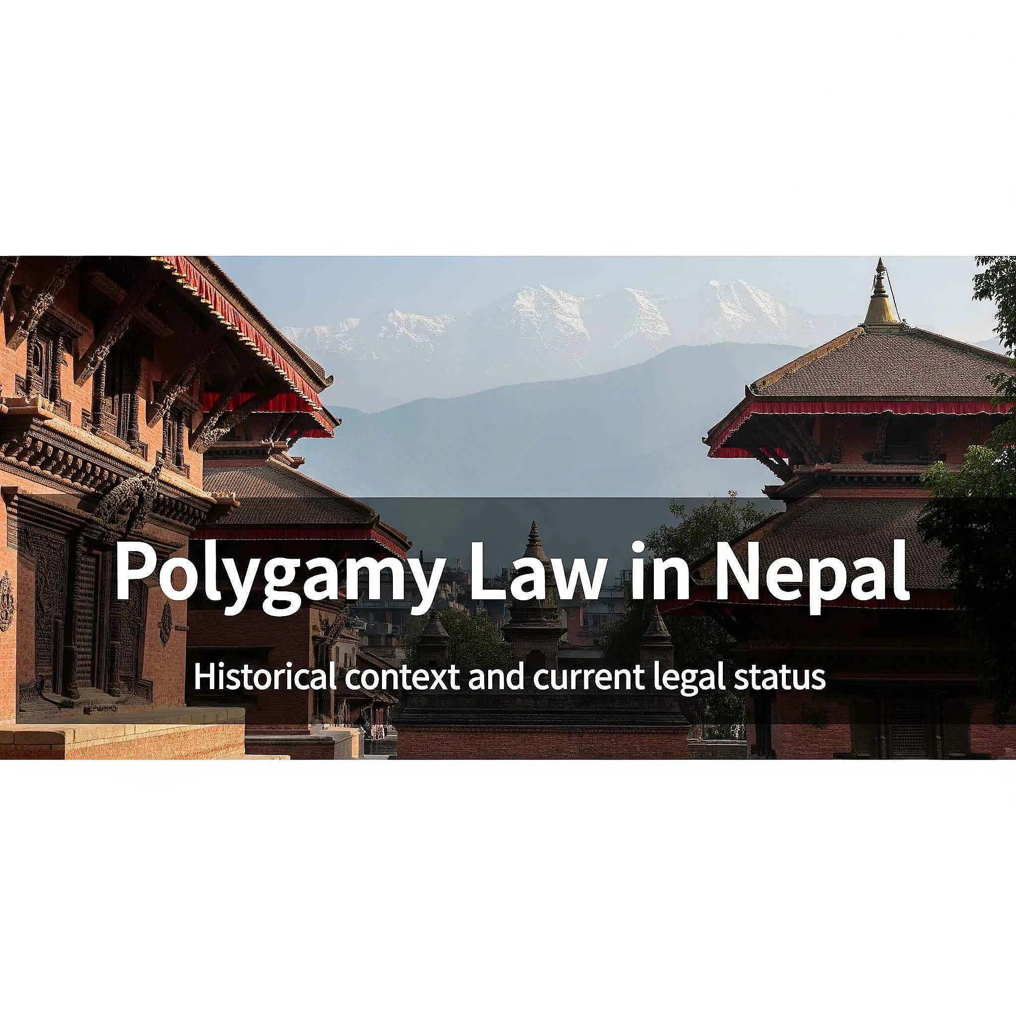 Nepal's Controversial Polygamy Amendment: A Step Forward or Backward?