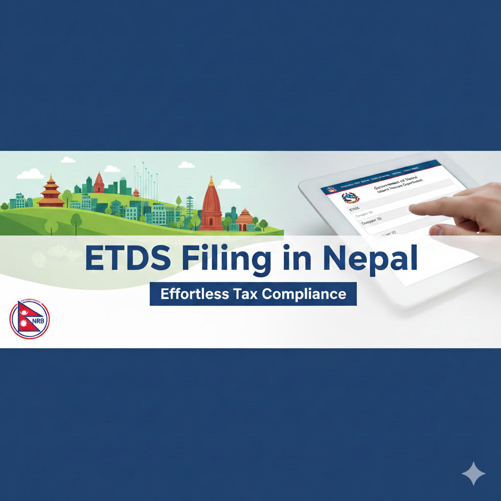 ETDS Filing in Nepal