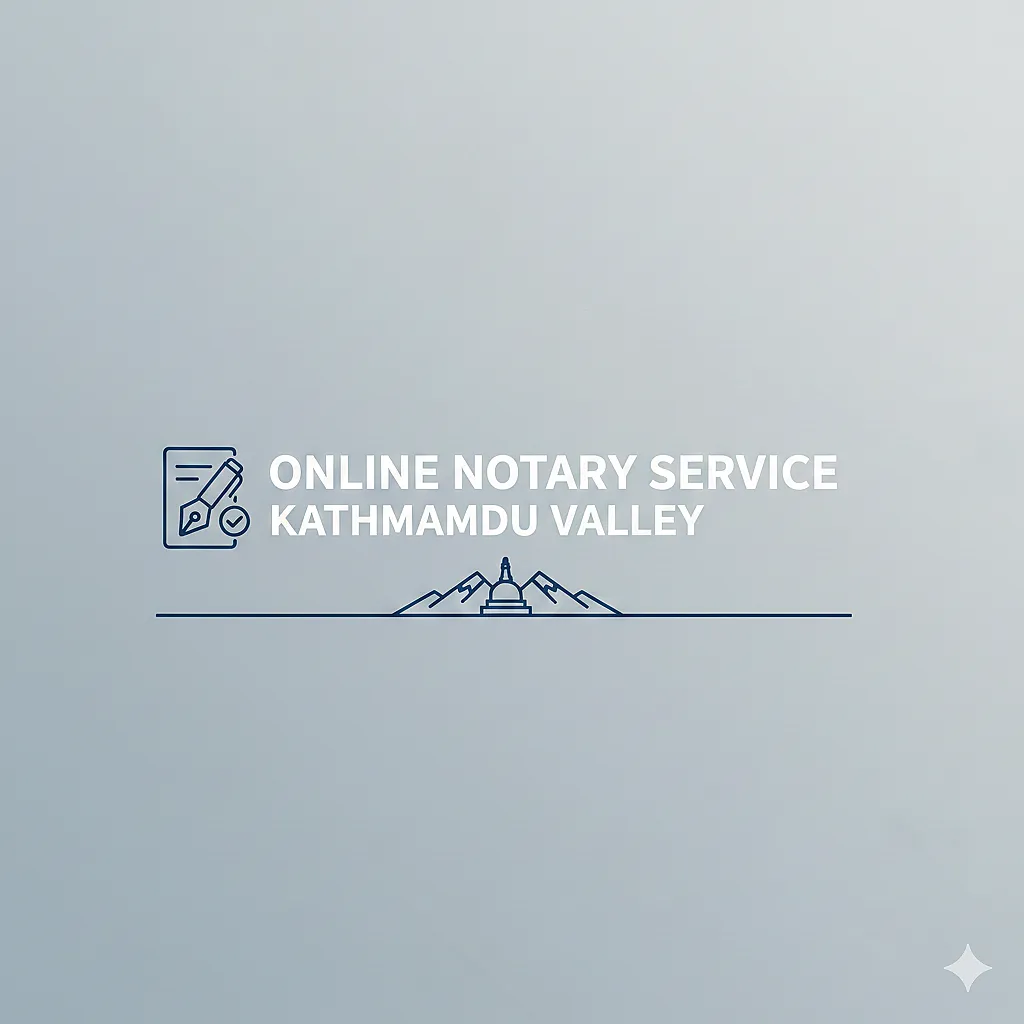 Online Notary Services in Kathmandu Valley | Notary Nepal