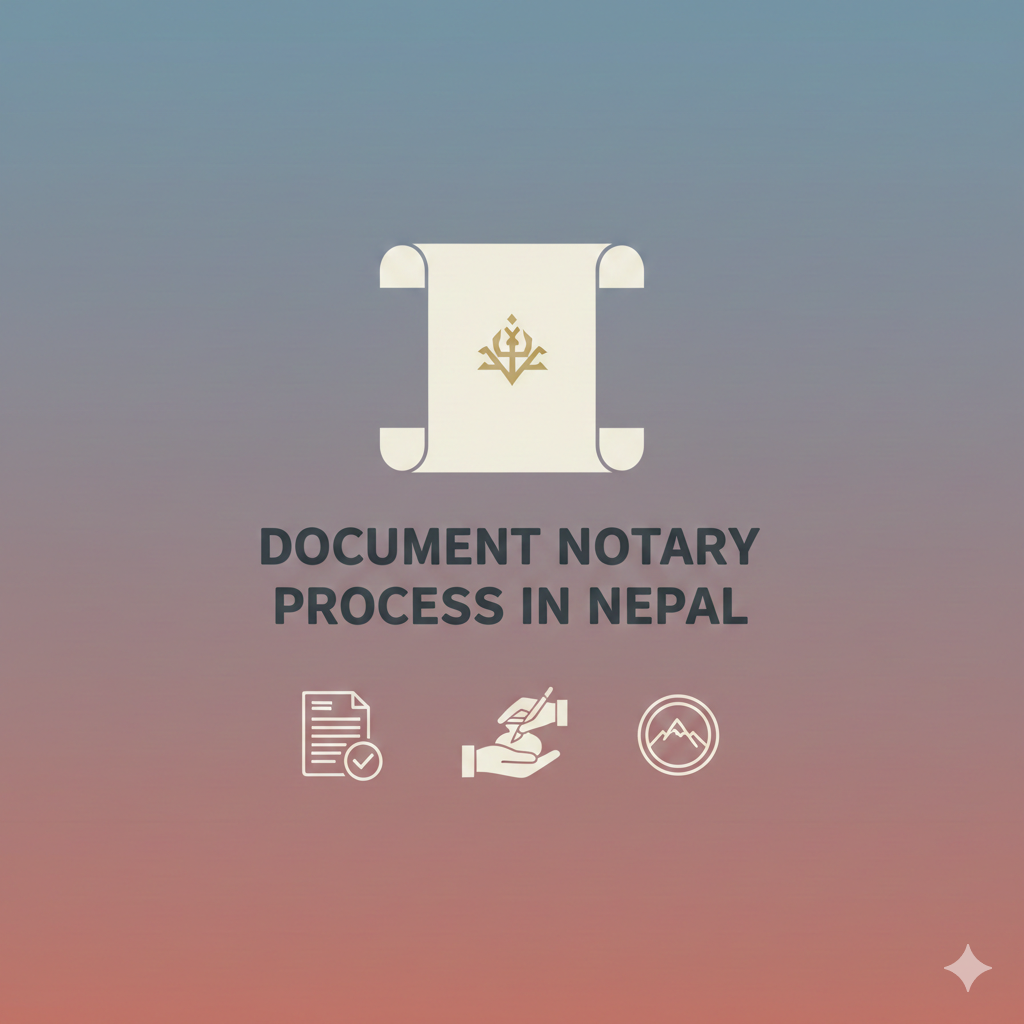 Document Notary Process in Nepal