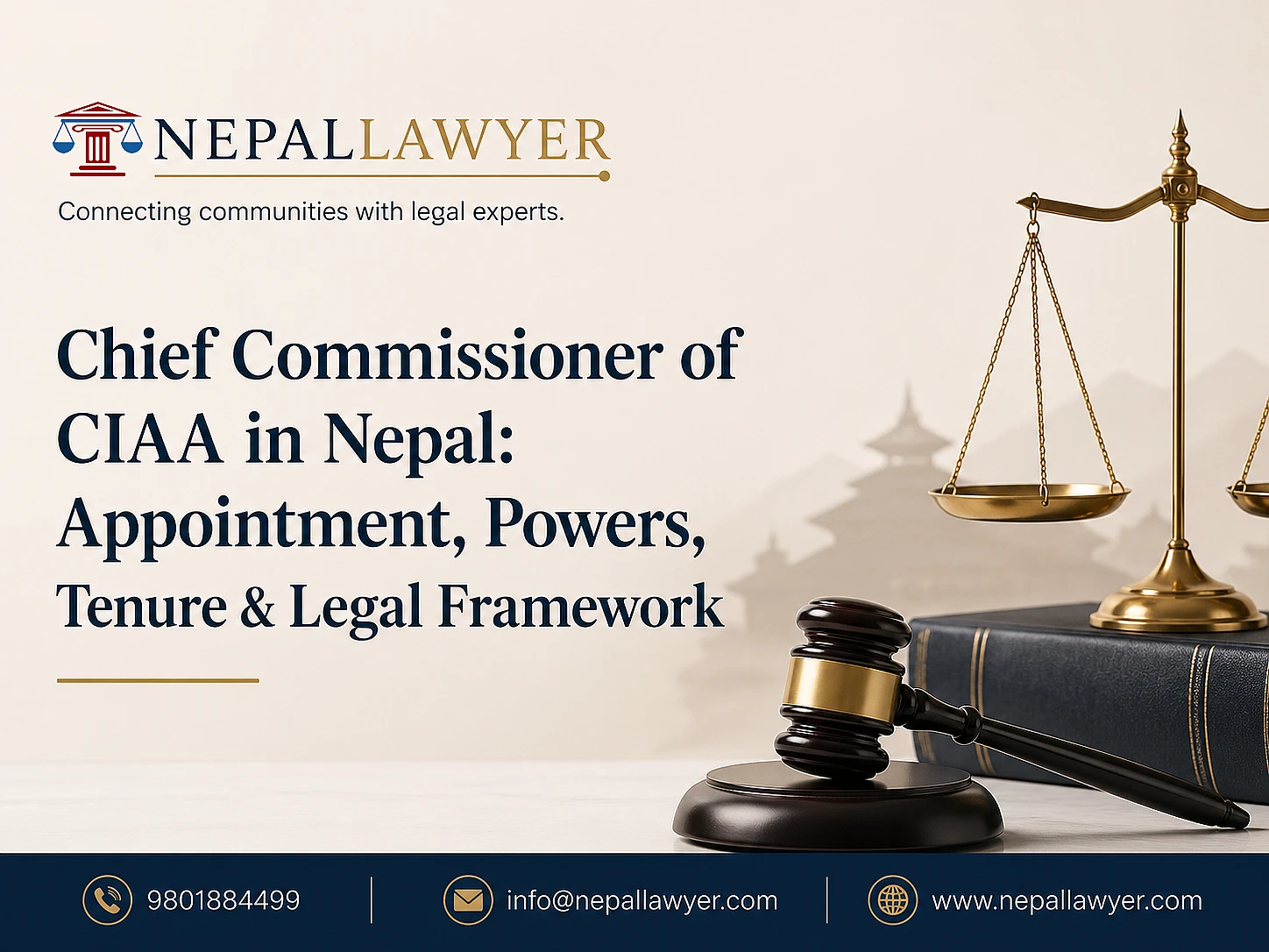 Chief Commissioner of CIAA in Nepal: Appointment, Powers, Tenure & Legal Framework