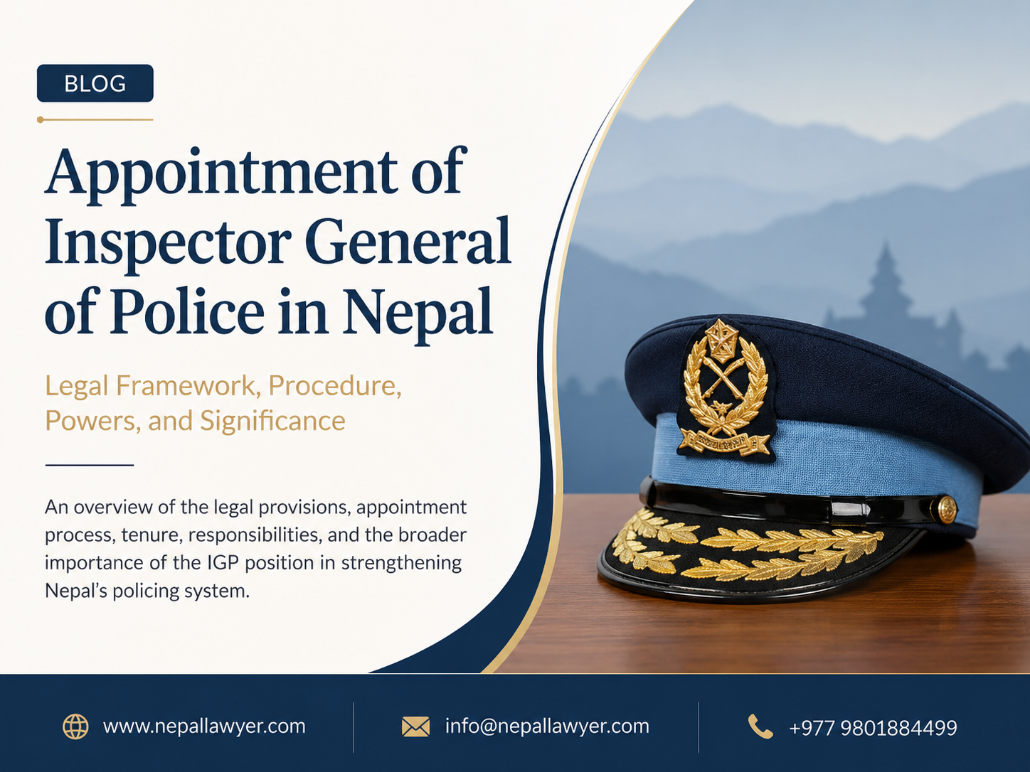 Legal Framework and Procedure for Appointment of the Inspector General of Police (IGP) in Nepal