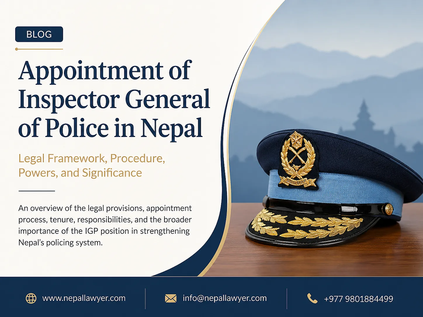 Legal Framework and Procedure for Appointment of the Inspector General of Police (IGP) in Nepal