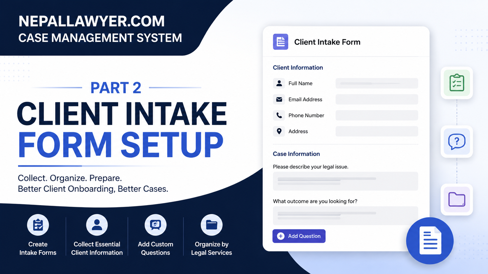 How to Create a Client Intake Form in nepallawyer.com | Case Management System Part 2